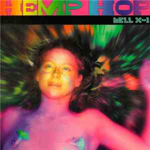 Bell X-1 - Hemp Hop flac album
