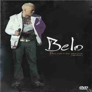 Belo  - Pra Ver O Sol Brilhar (Ao Vivo) flac album