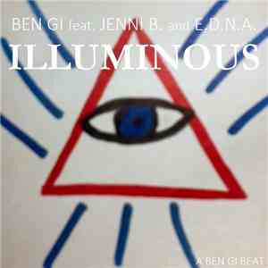 Ben Gi Feat. Jenni B. And E.D.N.A. - Illuminous flac album