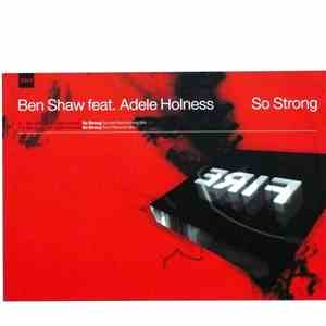 Ben Shaw Feat. Adele Holness - So Strong flac album