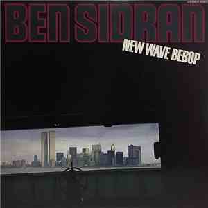 Ben Sidran - New Wave Bebop flac album