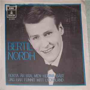 Bertil Nordh - Borta Är Bra, Men Hemma Bäst (The Old Corral) flac album