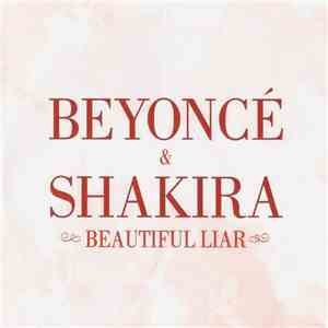 Beyoncé & Shakira - Beautiful Liar flac album