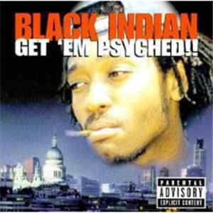Black Indian - Get 'Em Psyched!! flac album
