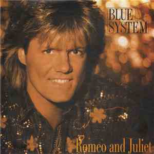 Blue System - Romeo & Juliet flac album