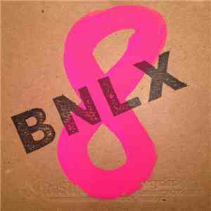 BNLX - BNLX EP 8 flac album