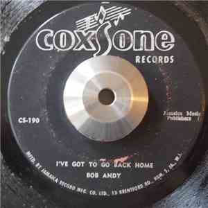 Bob Andy / The Melodians - I've Got To Go Back Home / Lay It On flac album