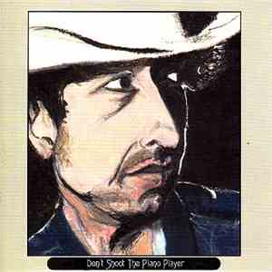 Bob Dylan - Don't Shoot The Piano Player flac album