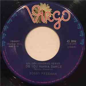 Bobby Freeman - Do You Wanna Dance / Betty Lou Got A New Pair Of Shoes flac album