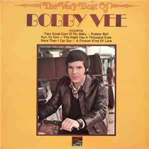 Bobby Vee - The Very Best Of Bobby Vee flac album
