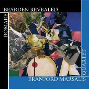 Branford Marsalis Quartet - Romare Bearden Revealed flac album