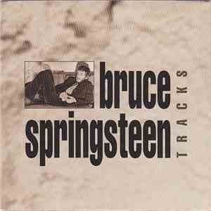 Bruce Springsteen - Tracks flac album
