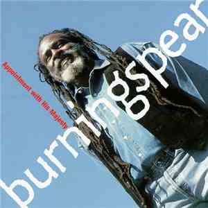 Burning Spear - Appointment With His Majesty flac album