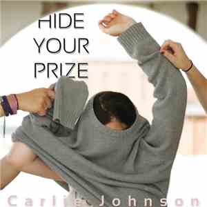 Calrie - hide your prize flac album