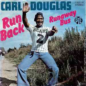 Carl Douglas - Run Back / Runaway Bus flac album