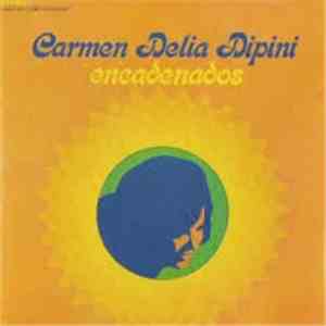 Carmen Delia Dipini - Encadenados flac album