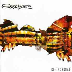 Carnivora  - Re-Incarnal flac album