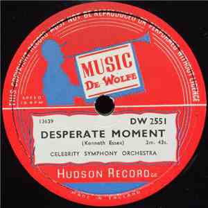 Celebrity Symphony Orchestra - Desperate Moment flac album