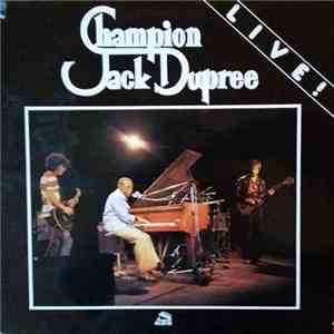 Champion Jack Dupree - Live! flac album