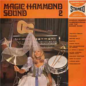 Charles Bender And The Bender Band - Magic Hammond Sound 2 flac album