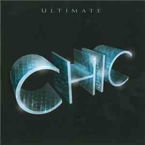 Chic - Ultimate Chic flac album