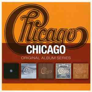 Chicago  - Original Album Series flac album