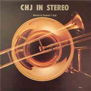Chinook Jr. High Concert Band, Chinook Jr. High Cadet Band, Chinook Jr. High Stage Band - CHJ In Stereo flac album