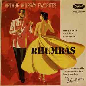 Chuy Reyes And His Orchestra - Rhumbas flac album