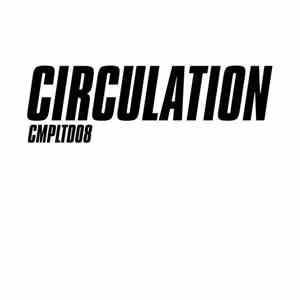 Circulation - Limited #8 flac album