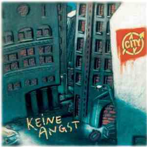City  - Keine Angst flac album