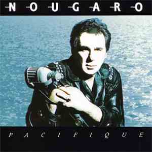 Claude Nougaro - Pacifique flac album