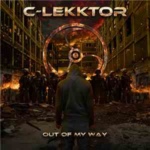 C-Lekktor - Out Of My Way flac album