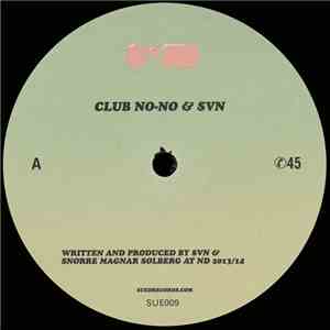 Club No-No & SVN  - Untitled flac album