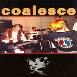 Coalesce - On Their Behalf / The Harvest Of Maturity flac album