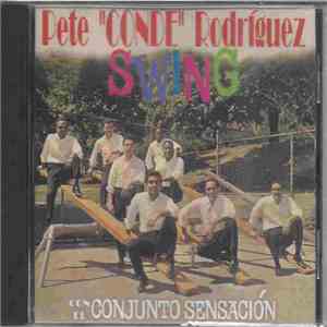 Conjunto Sensación, Pete Rodriguez - Swing flac album