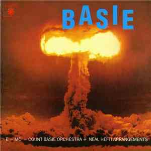 Count Basie Orchestra + Neal Hefti Arrangements - Basie (E = MC² = Count Basie Orchestra + Neal Hefti Arrangements) flac album