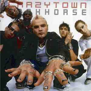 Crazytown - Darkhorse flac album