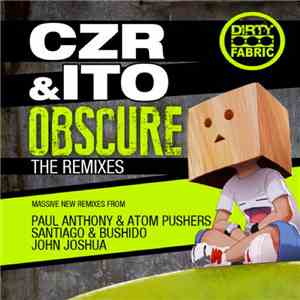 CZR & ITO - Obscure (The Remixes) flac album