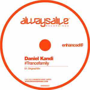 Daniel Kandi - #Trancefamily flac album