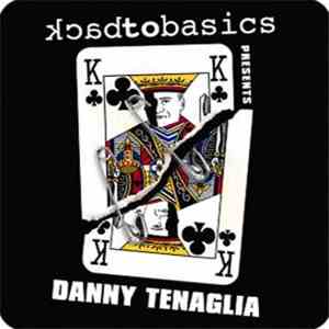 Danny Tenaglia - BackToBasics Presents Danny Tenaglia flac album