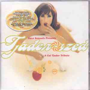 Dave Samuels - Tjaderized: A Cal Tjader Tribute flac album