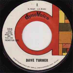 Dave Turner - I / Who Can I Turn To (When Nobody Needs Me) flac album