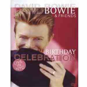 David Bowie & Friends - Birthday Celebration (Live In NYC) flac album