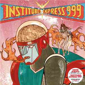 David Rubato - Institubes Express 999 (Geneva Edition) flac album