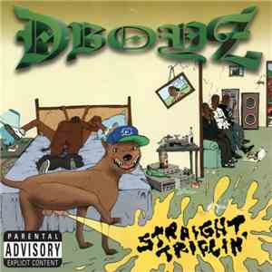 D-Boyz  - Str-8 Triflin’ flac album