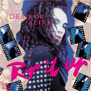 Dead Or Alive - Rip It Up flac album