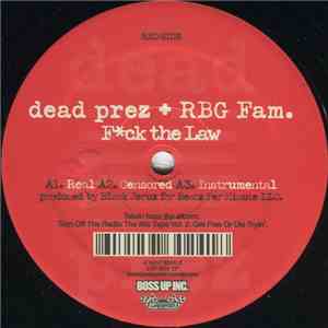 dead prez - Fck The Law / When Mama Cries flac album