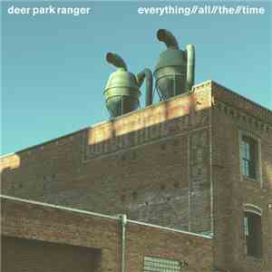 Deer Park Ranger - Everything All The Time flac album