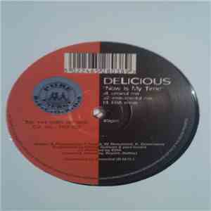 Delicious  - Now Is My Time flac album