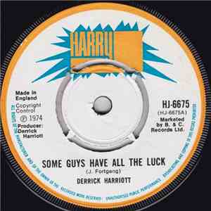 Derrick Harriott - Some Guys Have All The Luck flac album